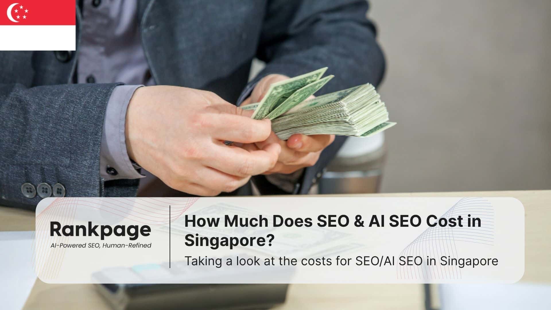 Photo of a person counting money, calculating SEO and AI SEO costs